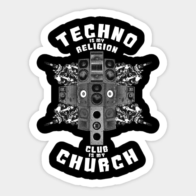 Techno Religion Club Church God EDM Sticker by shirtontour